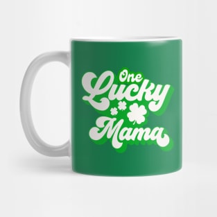 One Lucky Mama St Patricks Day Shamrock Mug